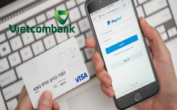 Cách rút tiền từ Paypal về Vietcombank