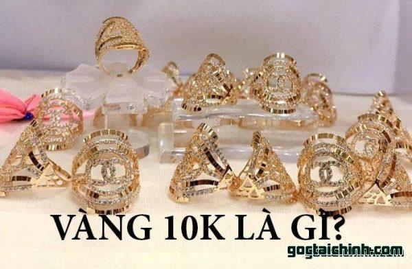 Vàng 10k là gì? có nên mua vàng 10k
