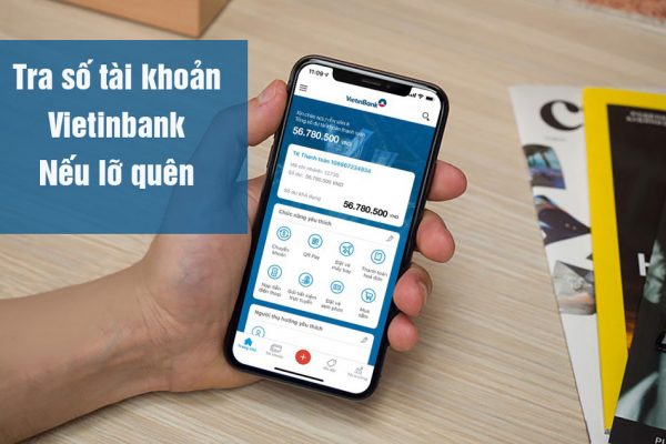 Tra cứu số tài khoản ngân hàng Vietinbank đơn giản