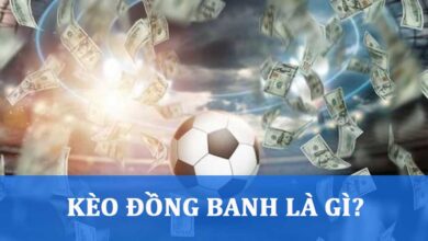 Kèo đồng banh là gì