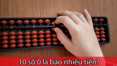 10 số 0 là bao nhiêu tiền?