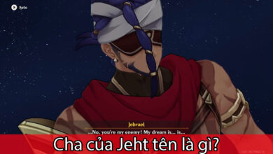 cha của jeht tên là gì?
