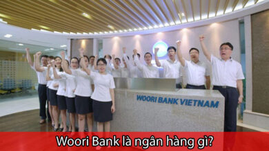 ngân hàng Woori Bank là ngân hàng gì