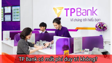TP Bank có mất phí duy trì không
